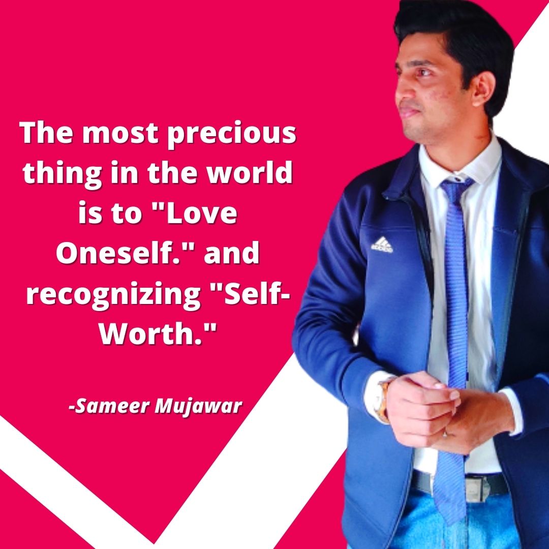 sameer mujawar quotes on self worth