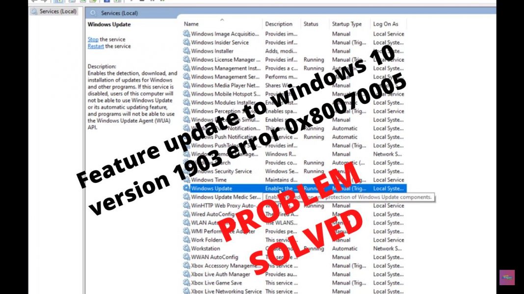 Feature update to windows 10 version 1903 error 0x80070005